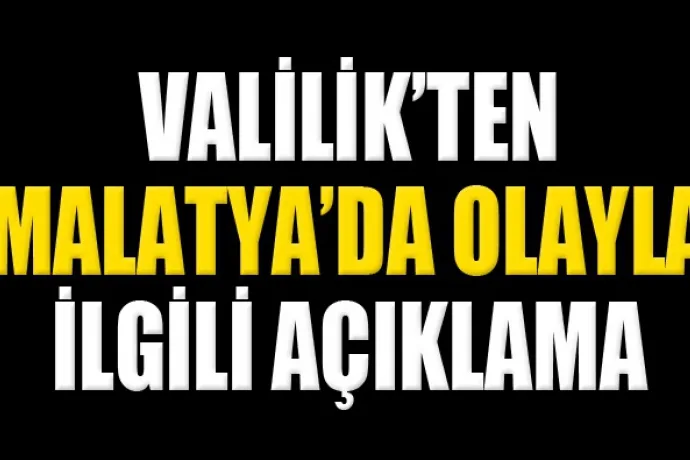 Malatya Valiliği'nden Cinsel İstismarla İlgili Açıklama