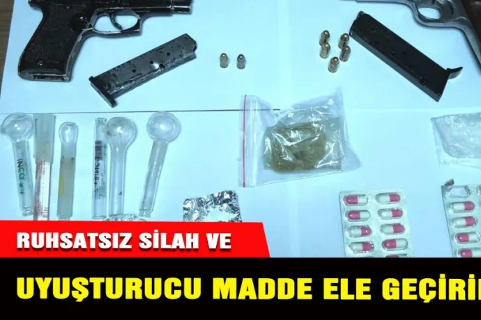 Ruhsatsız Silah Ve Uyuşturucu Madde Ele Geçirildi