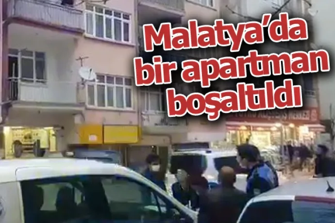 Malatya’da bir apartman boşaltıldı