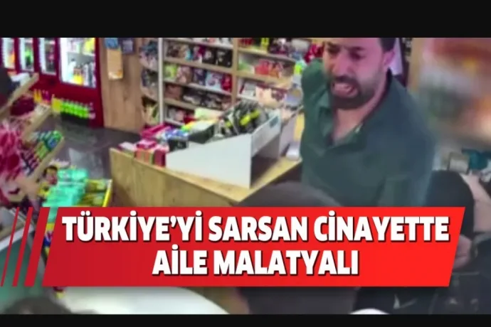 Türkiye’yi Sarsan Cinayette Aile Malatyalı