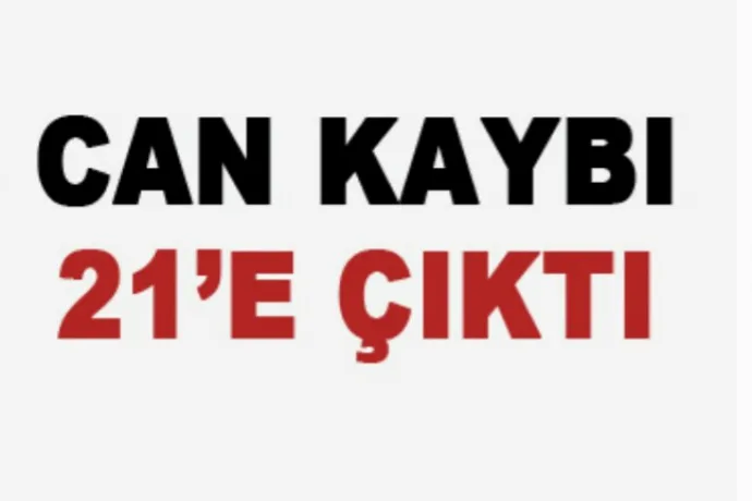 Can Kaybı 21'e Çıktı, Vaka Sayısı 947'ye Ulaştı
