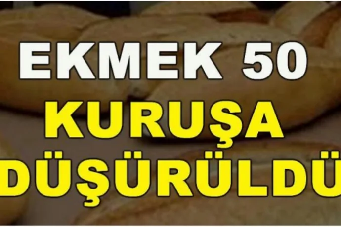 Ekmek 50 Kuruşa Düşürüldü