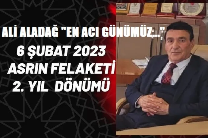Dünya Basın Federasyonu Malatya Başkanı Ali Aladağ Acımız Hala Taze