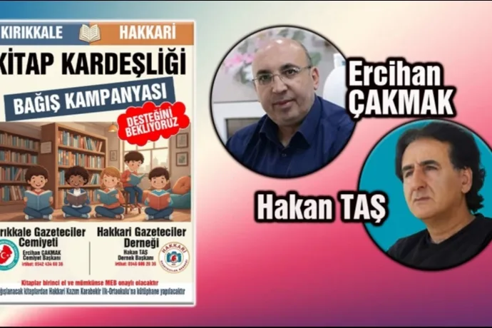Kırıkkale ve Hakkari Gazeteciler Cemiyetleri'nden 'Kitap Kardeşliği' projesi.