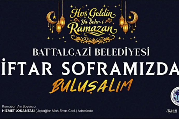 BATTALGAZİ BELEDİYESİ’NDEN RAMAZANDA İFTAR HİZMETİ