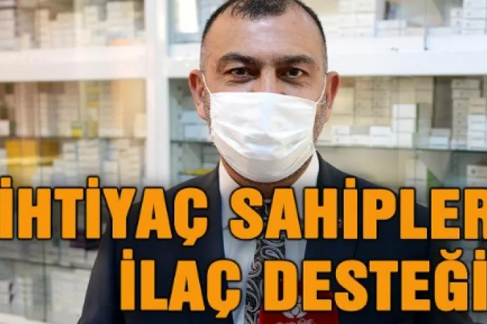 İhtiyaç Sahiplerine İlaç Desteği